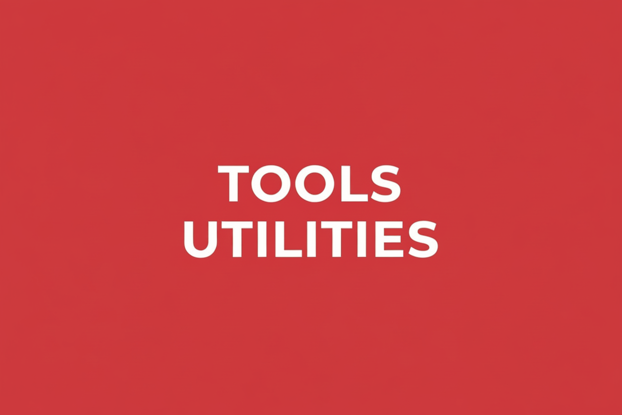 UMA IMAGEM  COM FUNDO VERMELHO ESCRITO EM BRANCO EM INGLES : Tools (na linha de cima ) e Utilities (na linha de BAIXO)